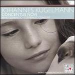Johannes Kugelmann: Concentus Novi