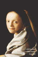 Johannes Vermeer Carnet: Portrait d'Une Jeune Femme - Parfait Pour Prendre Des Notes - Beau Journal - Id?al Pour l'?cole, ?tudes, Recettes Ou Mots de Passe