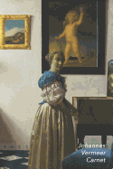 Johannes Vermeer Carnet: Une Dame Debout Au Virginal - Id?al Pour l'?cole, ?tudes, Recettes Ou Mots de Passe - Parfait Pour Prendre Des Notes - Beau Journal