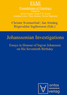 Johanssonian Investigations: Essays in Honour of Ingvar Johansson on His Seventieth Birthday