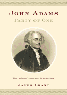 John Adams: Party of One