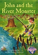 John and the River Monster