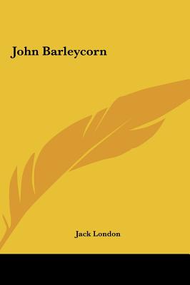 John Barleycorn - London, Jack