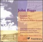 John Biggs: Symphony Nos. 1 & 2; The Ballad of William Shakespeare