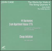 John Cage: 44 Harmonies from Apartment House 1776; Cheap Imitation - Arditti Quartet; Irvine Arditti (violin)