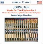 John Cage: Works for Two Keyboards, Vol. 1