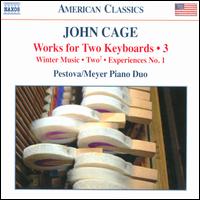 John Cage: Works for Two Keyboards, Vol. 3 - Pestova-Meyer Piano Duo