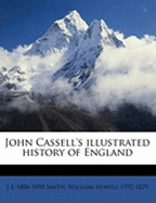 John Cassell's Illustrated History of England... Volume 2