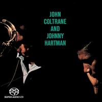 John Coltrane and Johnny Hartman [Bonus Tracks/SACD] - John Coltrane and Johnny Hartman