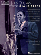 John Coltrane Plays "Giant Steps": Tenor Saxophone