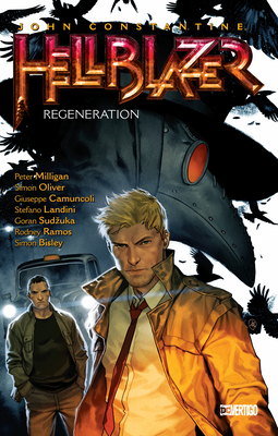 John Constantine, Hellblazer Vol. 22: Regeneration - Carey, Mike