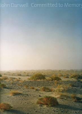 John Darwell: Committed to Memory - Herrmann, Paul, and Grennan, Simon, and Darwell, John (Photographer)