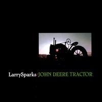 John Deere Tractor - Larry Sparks