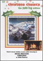 John Denver: Rocky Mountain Christmas [The Yule Log Edition]