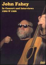 John Fahey In Concert and Interviews