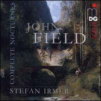 John Field: Complete Nocturnes, Vol. 2 - Stefan Irmer (piano)