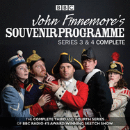 John Finnemore's Souvenir Programme: Series 3 & 4: The BBC Radio 4 comedy sketch show