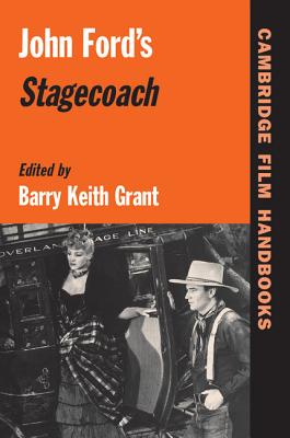 John Ford's Stagecoach - Grant, Barry Keith (Editor)