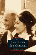 John Glenn's New Concord