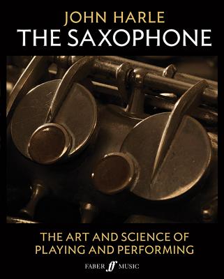 John Harle: The Saxophone - Harle, John