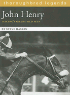 John Henry: Racing's Grand Old Man