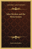 John Heydon and the Rosicrucians