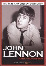 John Lennon: Rare and Unseen