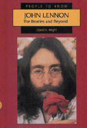 John Lennon: The Beatles and Beyond