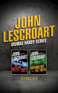 John Lescroart - Dismas Hardy Series: Books 5-6: The Mercy Rule, Nothing But the Truth