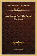 John Locke and the Social Contract