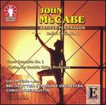 John McCabe: Arthur Pendragon; Piano Concerto No. 1; Pilgrim