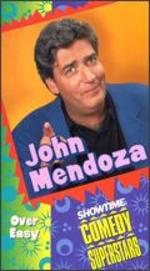 John Mendoza: Over Easy