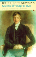 John Newman: Selected Writings to 1845