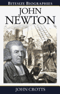 John Newton Bitesize Biography