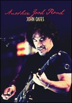 John Oates: Another Good Road