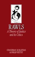 John Rawls 'Theory of Justice' and Its Critics