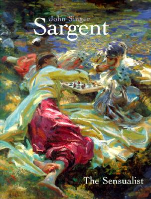 John Singer Sargent: The Sensualist - Fairbrother, Trevor, Mr.