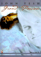 John Tesh - Grand Passion