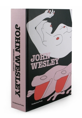 John Wesley - Wesley, John, and Celant, Germano (Text by)