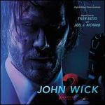 John Wick, Chapter 2 [Original Motion Picture Soundtrack]