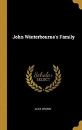 John Winterbourne's Family