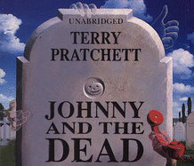 Johnny and the Dead - Pratchett, Terry, Sir