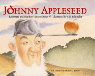 Johnny Appleseed - Benet, Rosemary, and Benet, Stephen Vincent, and Benet, Thomas C (Notes by)