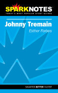 Johnny Tremain (Sparknotes Literature Guide)