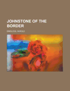 Johnstone of the border