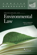 Johnston's Principles of Environmental Law, the Concise Hornbook Series