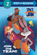 Join the Team! (Space Jam: A New Legacy)