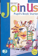 Join Us for English Pupil's Book Starter