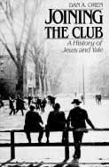 Joining the Club: A History of Jews and Yale