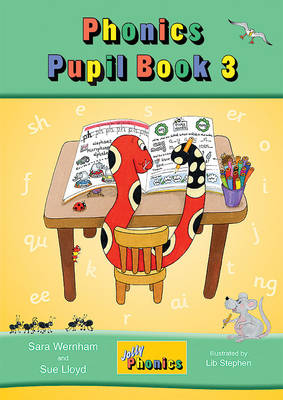 Jolly Phonics Pupil Book 3: in Precursive Letters (British English edition) - Wernham, Sara, and Lloyd, Sue